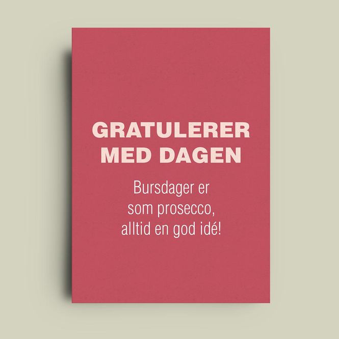 Hovedbilde Bursdager er som prosecco- enkelt kort